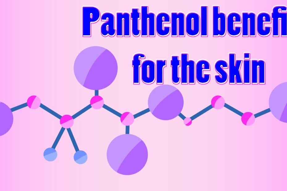 panthenol skin